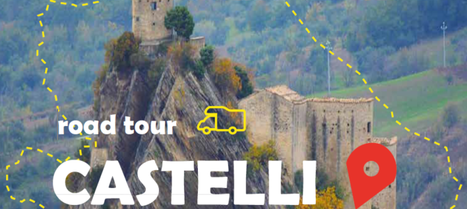 ROAD TOUR: CASTELLI D’ABRUZZO